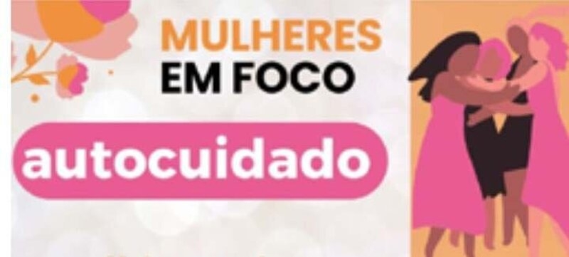 Sindedif discute Autocuidado Feminino: Saúde e Autoestima